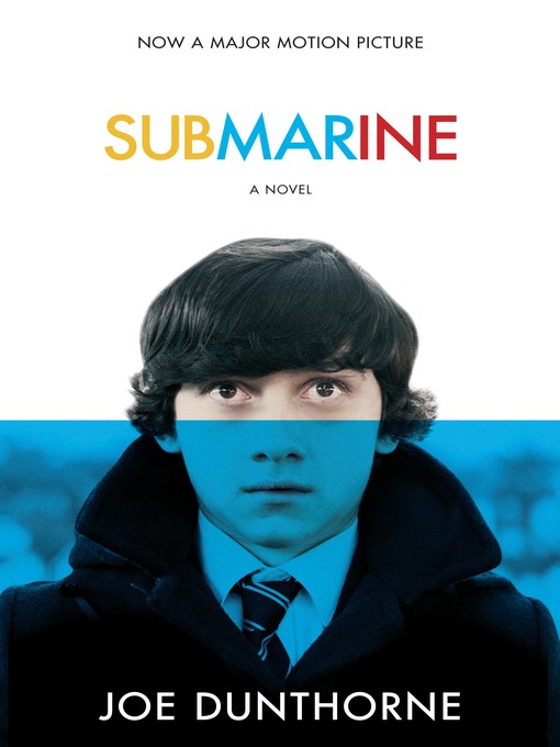 Title details for Submarine by Joe Dunthorne - Available
